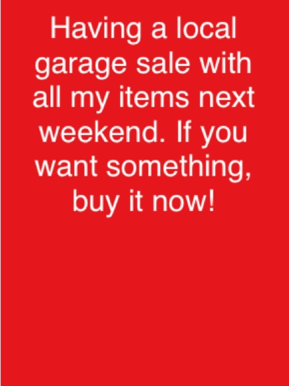Make Your Purchases Now!